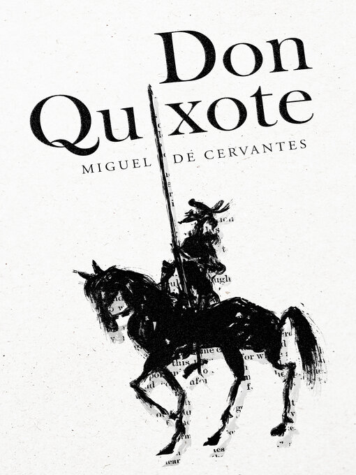 Title details for Don Quixote by Miguel de Cervantes - Available